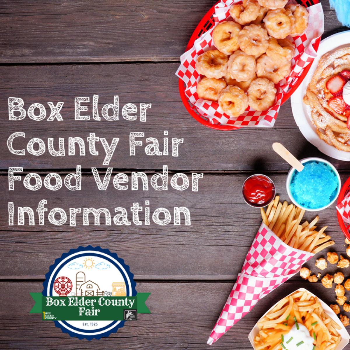 Box Elder County Fair Food Vendor Information