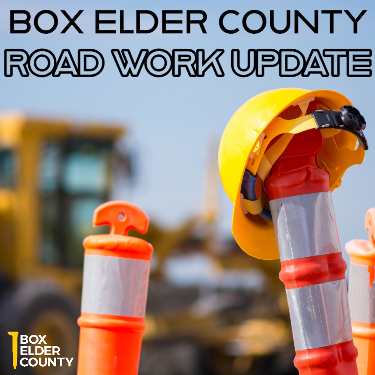 Box Elder County Road Work Update 